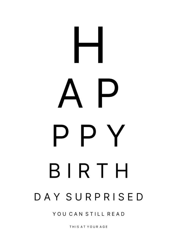 Funny Eye Test/ Eye Sight Birthday Card created by Miss Tash