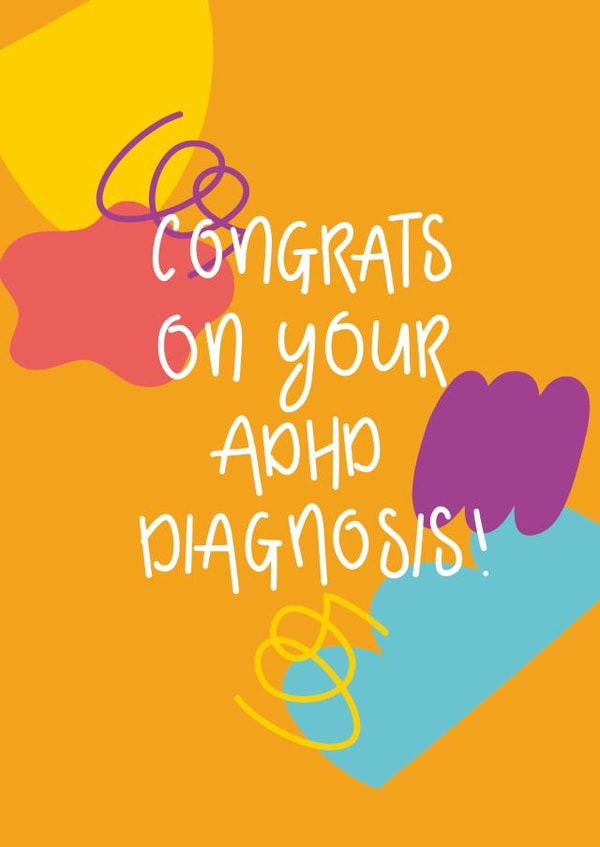 Neurodiversity Card - Congrats On Your ADHD Diagnosis created by Xoxo Designs by Ruth
