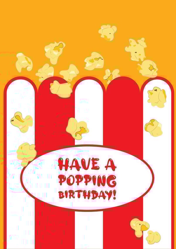 Fun, funny and cute play on words popcorn Birthday card created by Zoe & Violet Ventures