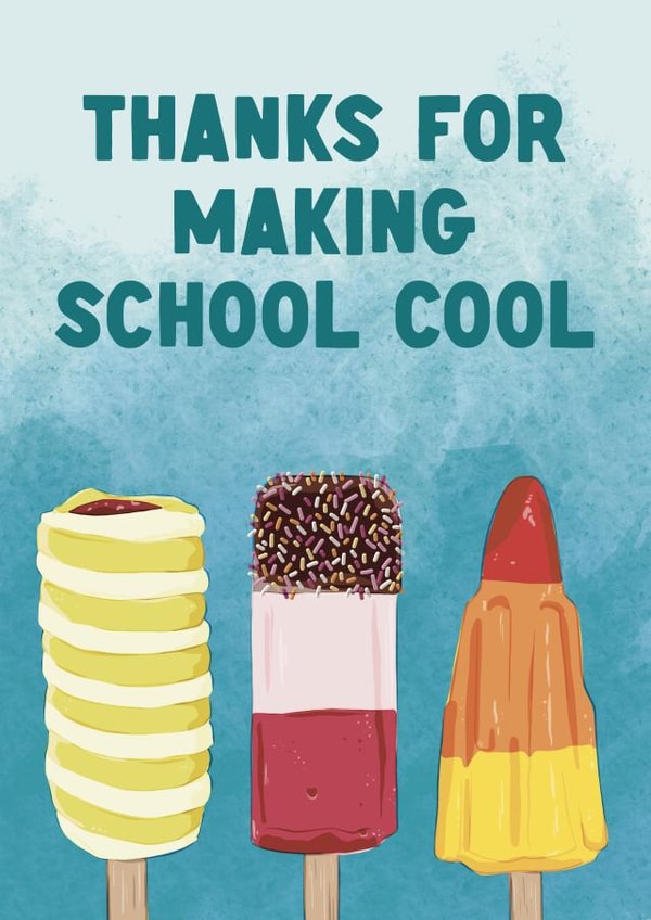 Cool Teacher Thank You End of Term Ice Cream Lolly Card created by ttrappartt