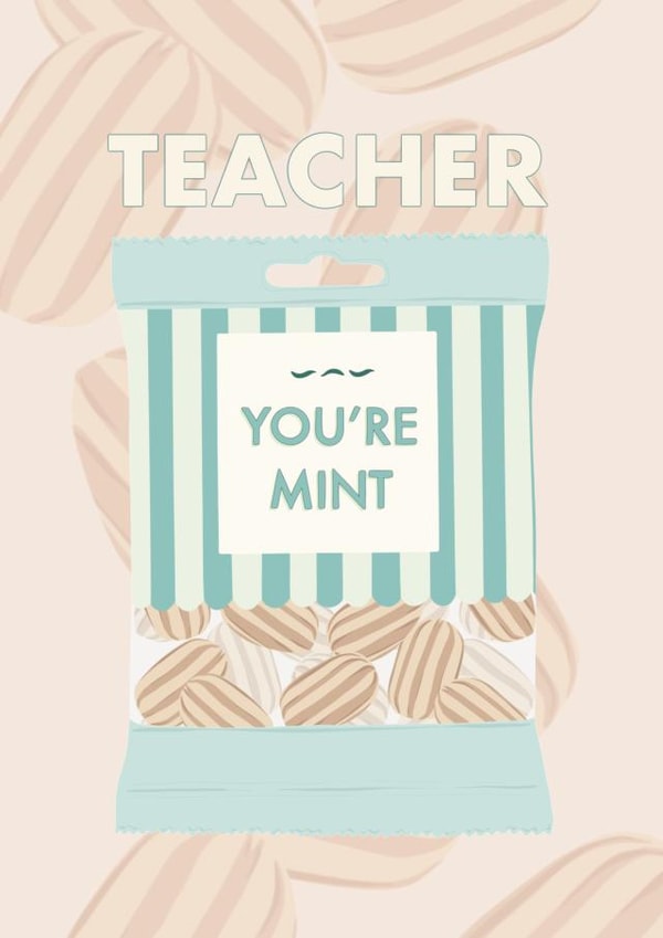 Teacher Appreciation You’re Mint Funny Heartfelt End of Term Card created by ttrappartt