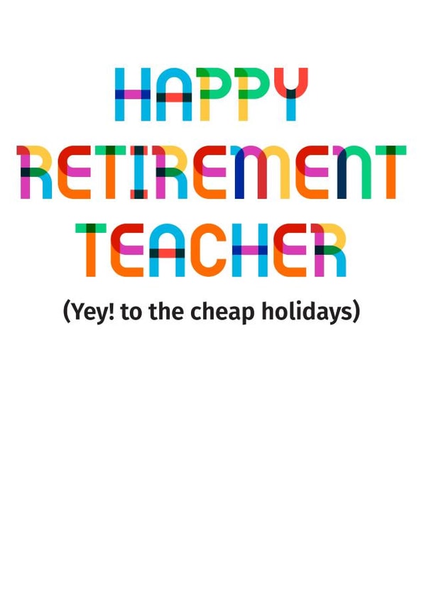 Funny Retirement Card - Teacher created by POP FIZZ