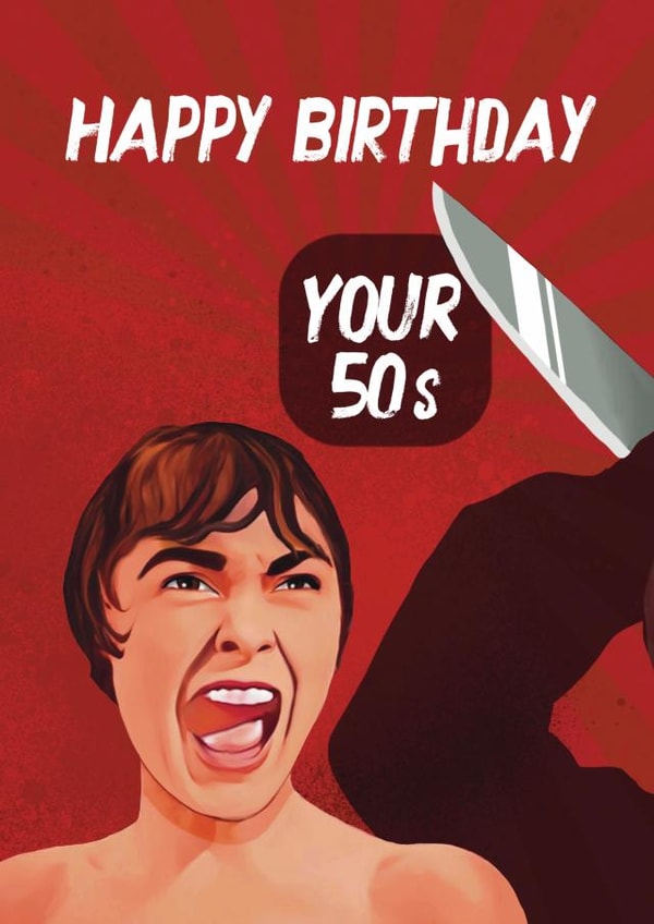 Funny Birthday Card - 60th - Psycho created by Giddy Kipper