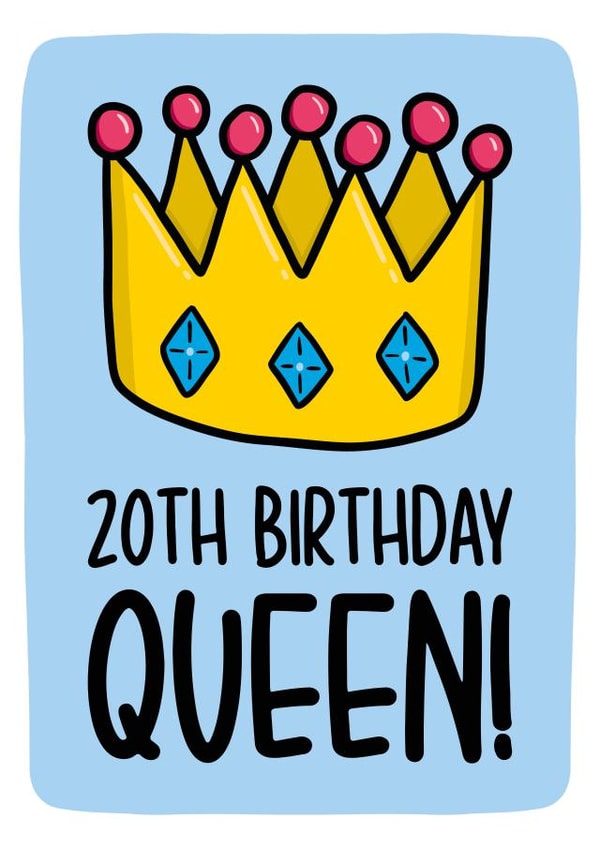 20th Birthday Card | Cute Queen Card created by TeePee Creations