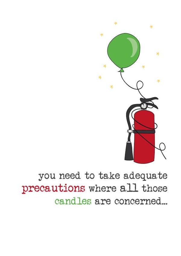 Funny Birthday Card - Fire Extinguisher - Hazard created by Dandelion Stationery