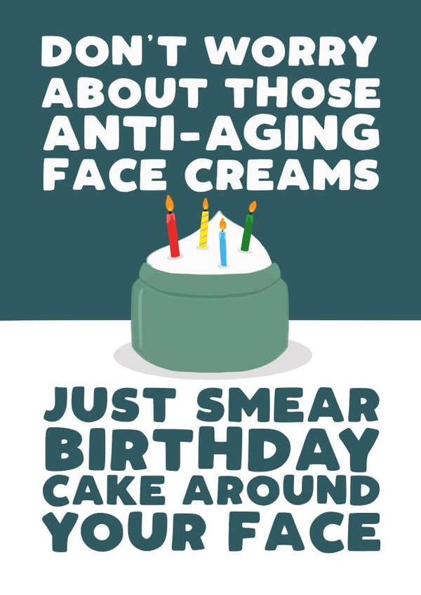 Funny Birthday Card - Face Cream created by Pickled Prints