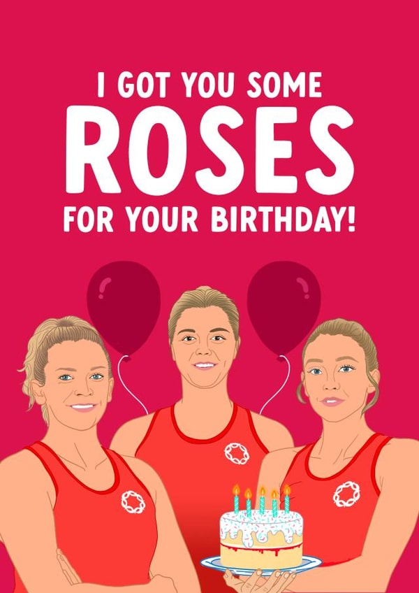 Funny Birthday Card - England Roses Netball created by The Cake Thief