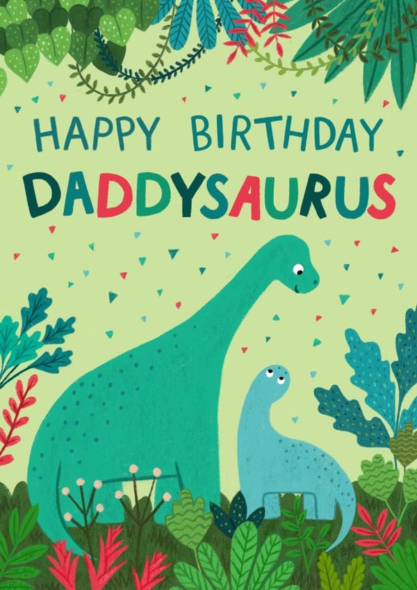 Cute Birthday Card - Daddysaurus - Dad created by Pear Tree Press