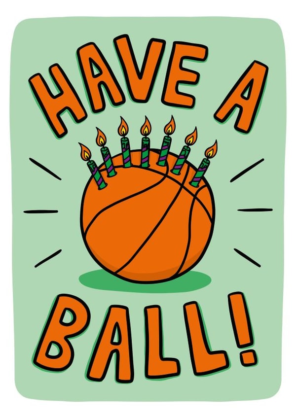 Basketball Birthday Card | Funny Pun Birthday Card created by TeePee Creations