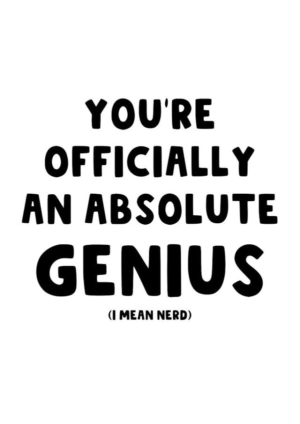 Funny Exam Card - Genius Student - Card for Nerds - Passed your exams - Geeks created by The Blunt Badger