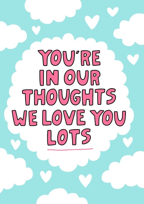 Cute Thinking Of You Card - You're In Our Thoughts created by Angela Chick