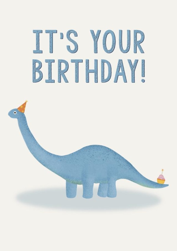 It’s Your Birthday - Cute Dinosaur - Birthday Party Hat & Cake created by By Rebecca Flynn
