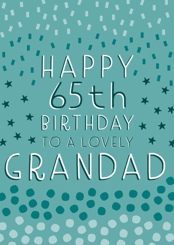 Pretty Birthday Card - 65th - Grandad created by Juniper and Rose Studio