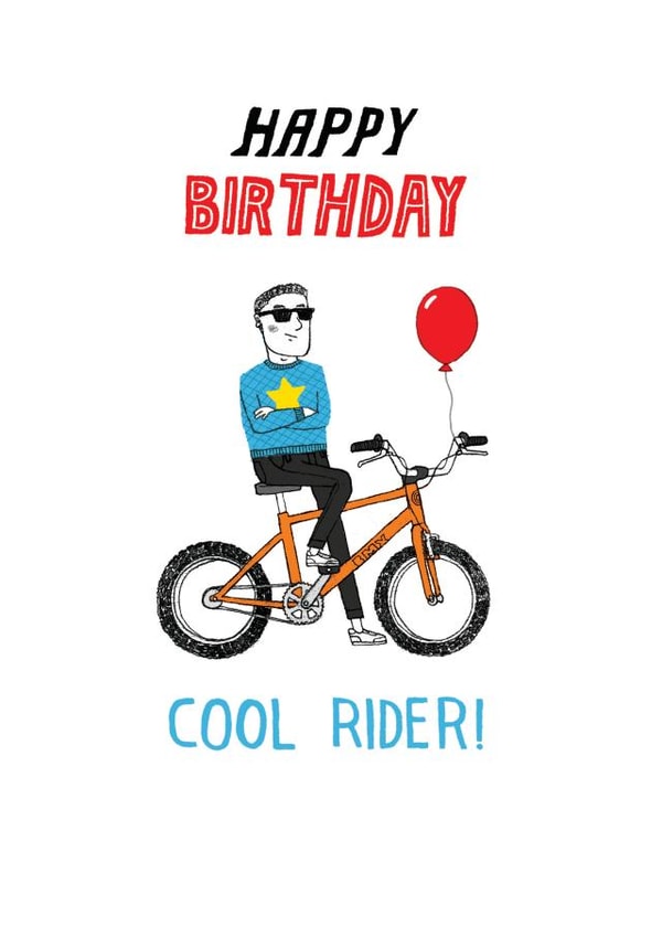 Birthday Card - Cool Rider - BMX created by Pencilface