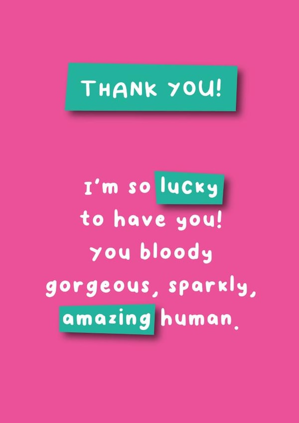 Thank You - I'm So Lucky to Have You created by Hartfelt Designs