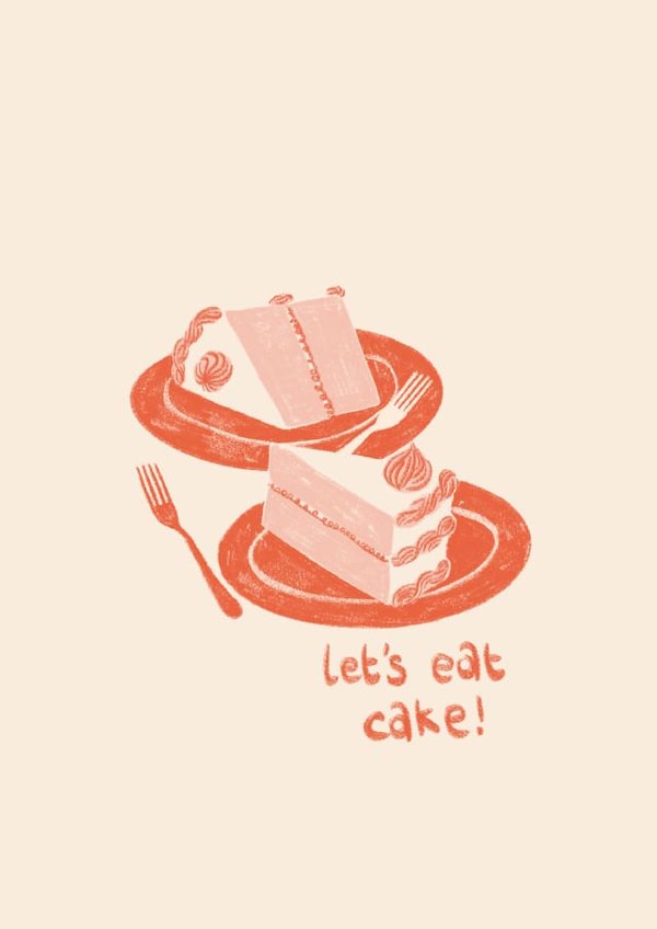 Cute Birthday Card - Let's Eat Cake created by Lydia Ellen Greaves