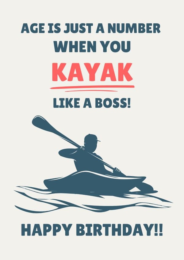 Funny Birthday Card - Kayak Like a Boss created by Bolt + Paper