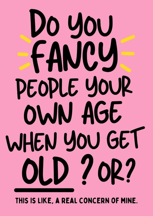 cheeky fancy people the same age - old age card created by original fox designs