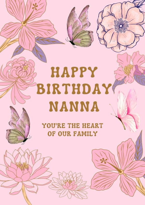 Pretty Birthday card for nanna - floral print - You're The Heart Of Our Family created by Soulful Scribble 