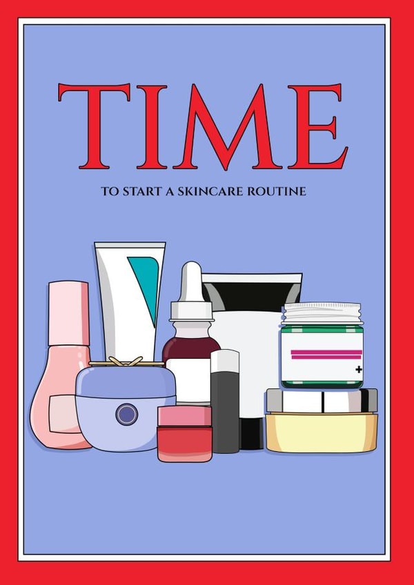 Funny Birthday Card for Friend- Skincare- Time To Start a Skincare Routine created by Millennial Burnout