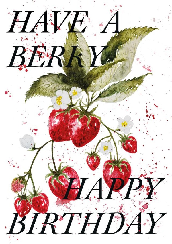 Pretty strawberries pun birthday card - Have A Berry Happy Birthday created by studio frewb