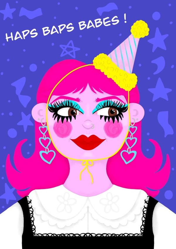 Cute birthday card- colourful style- cool person on the front- haps baps babes created by Abbey Golds