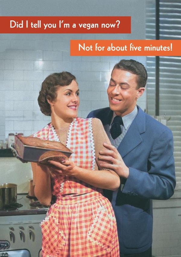 Funny Birthday Card - Retro - I'm Vegan created by Quitting Hollywood