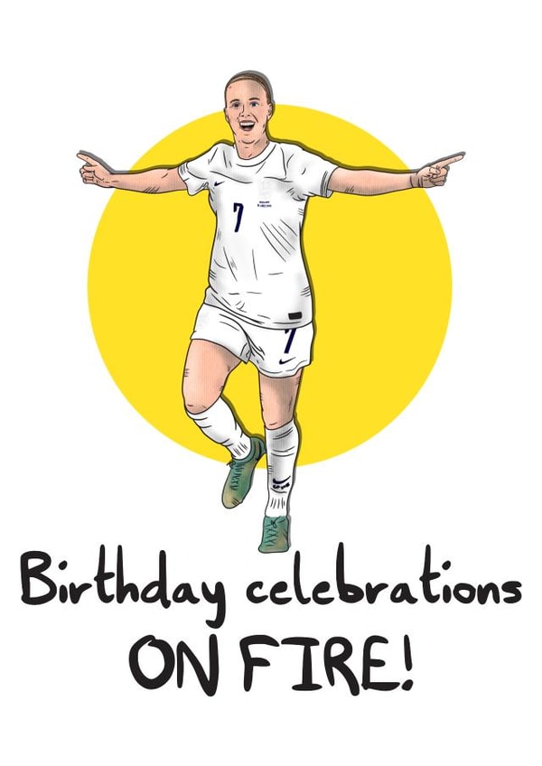 Beth Mead on fire birthday card - Football fan for England! created by SeariouslyCreative