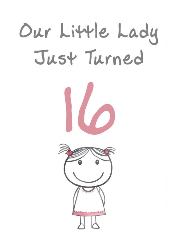 Cute Birthday Card - Little Lady - 16th created by @MisterDave