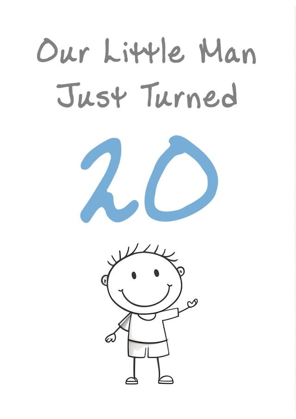 Cute Birthday Card - Little Man - 20th created by @MisterDave