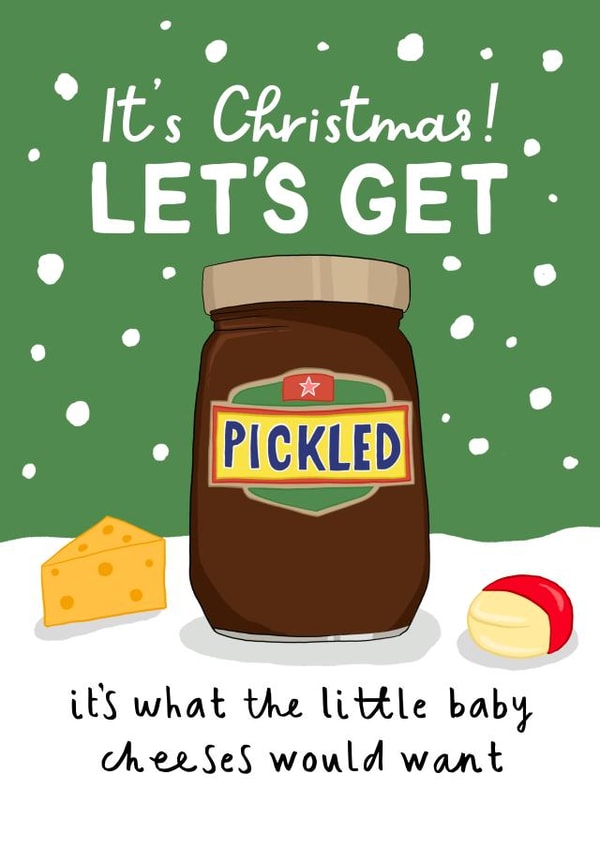 Funny Christmas Card - Baby Cheeses Joke - For Fans of Booze, Cheese and Pickle created by Running with Scissors