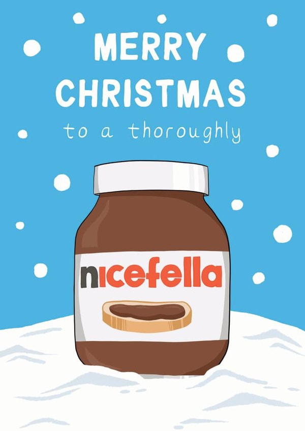 Funny Christmas Card - Nutella - Nicefella created by Running with Scissors