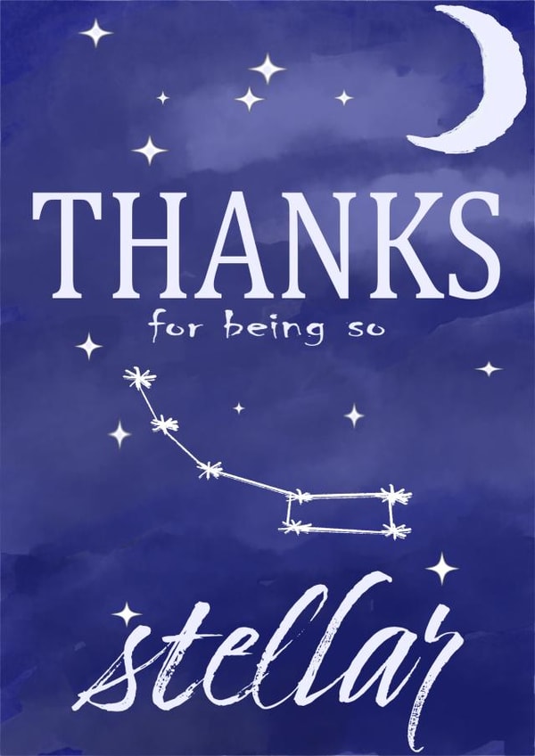 Special thank you card - Stars and moon - Thanks for being so stellar. created by WimCards