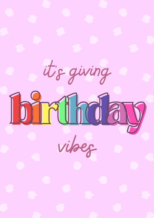 Cute Birthday Card for Friend - Rainbow - Birthday Vibes created by Ellen Cherry