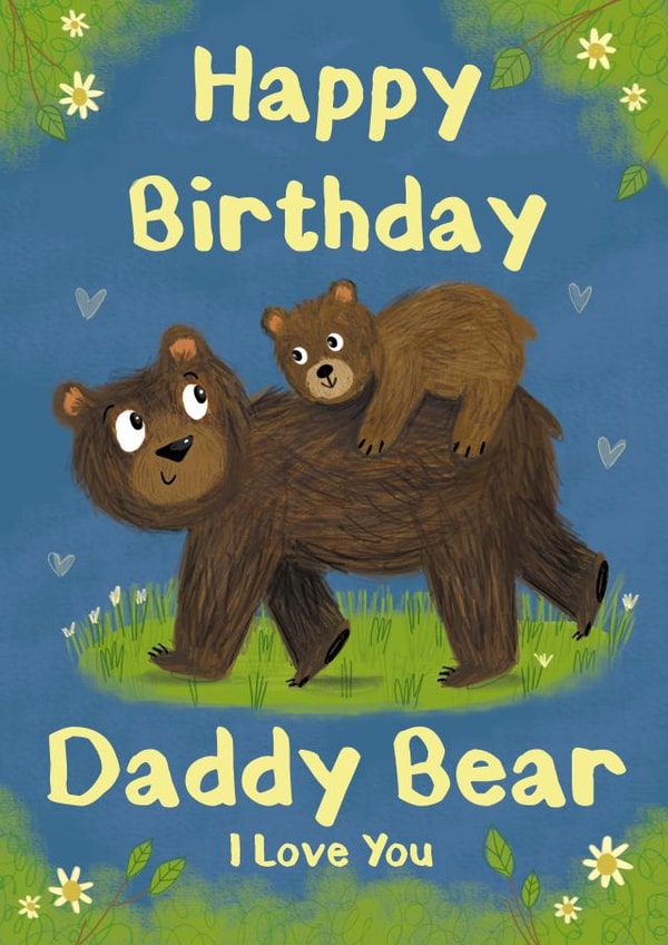 Heartfelt Birthday Card - Daddy Bear created by Holly Bushnell Illustration