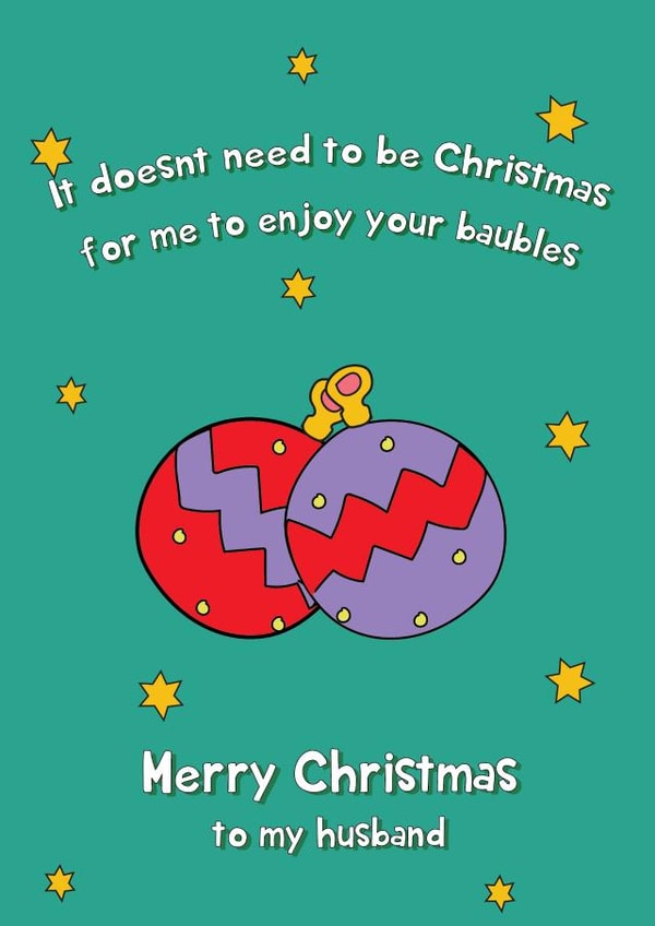 Naughty Christmas Card - Husband - Baubles created by @Laura Lonsdale Designs
