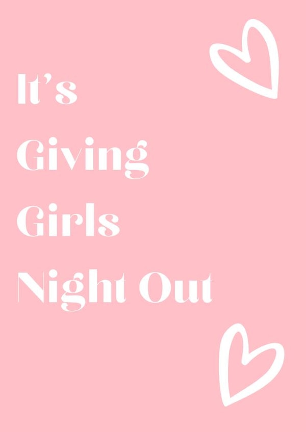 It's Giving Girls Night Out created by Taura Designs