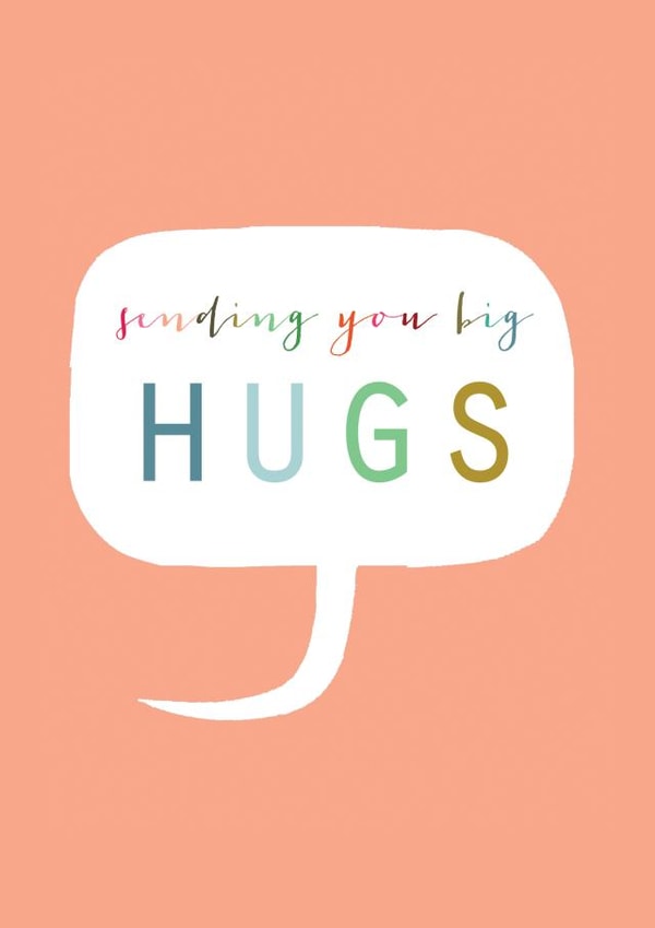 Cute Thinking of You Card - Speech Bubble - Sending Big Hugs created by Kali Stileman