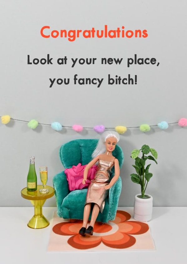 Rude New Home Card - Fancy New Place created by Bold & Bright Cards