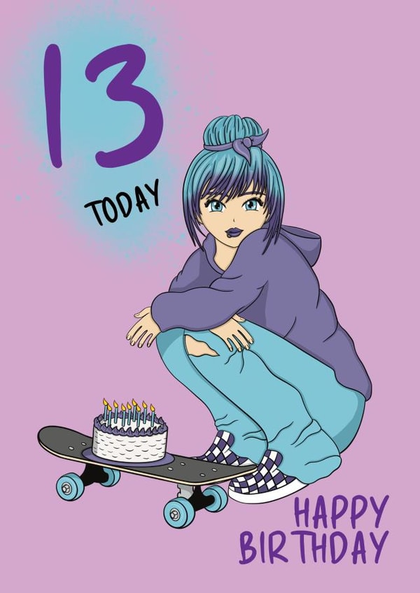 Anime Birthday Card - 13th - Skater Girl created by @Cupsie's Creations