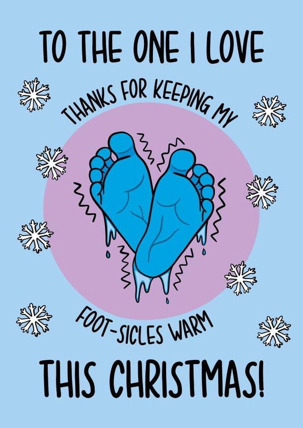 Cold Feet Card | Funny One I Love Christmas Card created by TeePee Creations