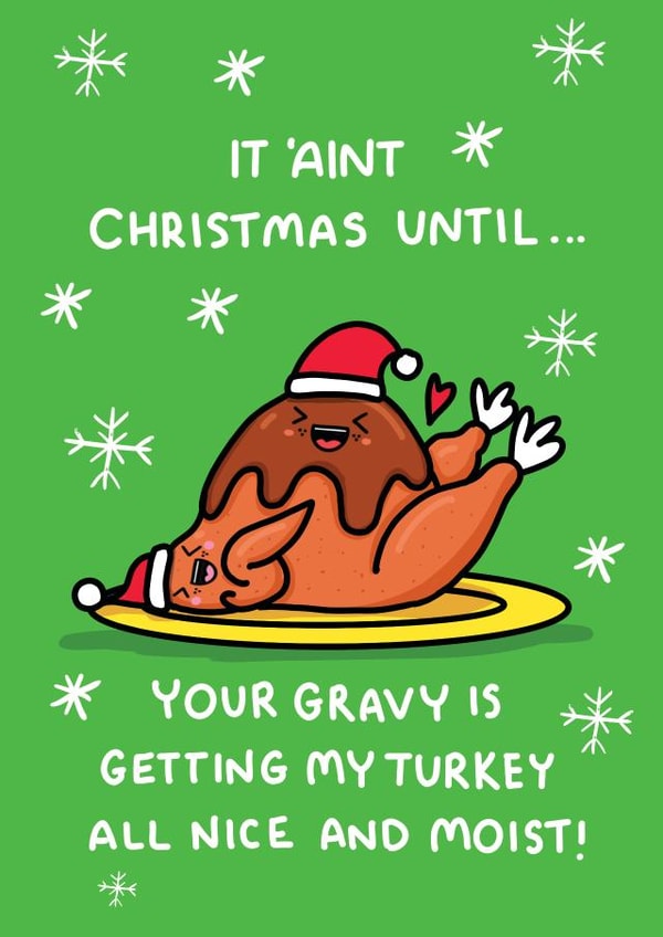 Rude and Funny Christmas Card - Gravy and Turkey created by NICHOLA COWDERY ILLUSTRATIONS
