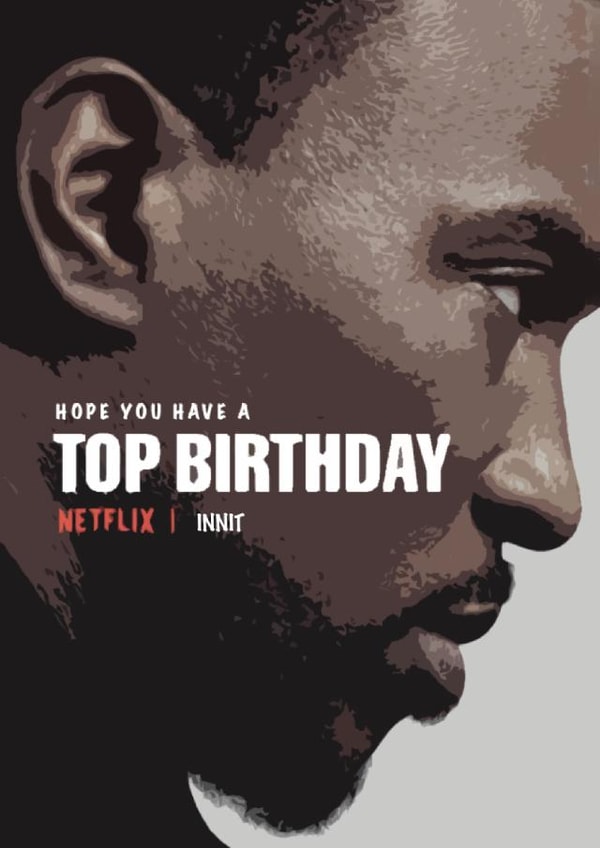 Netflix Top Boy Birthday Card created by Cheers to That!