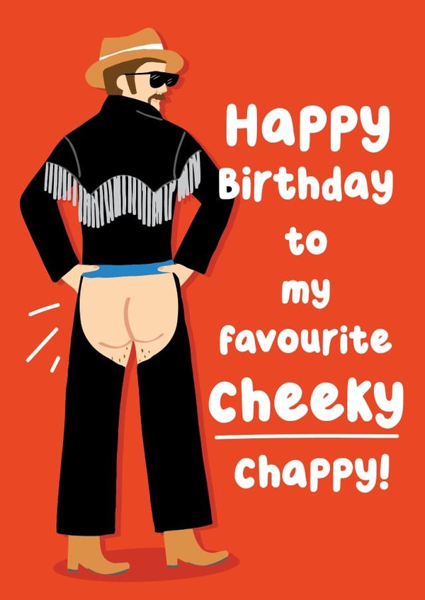 Funny Birthday Card - To My Favourite Cheeky Chappy created by Pixie Studio