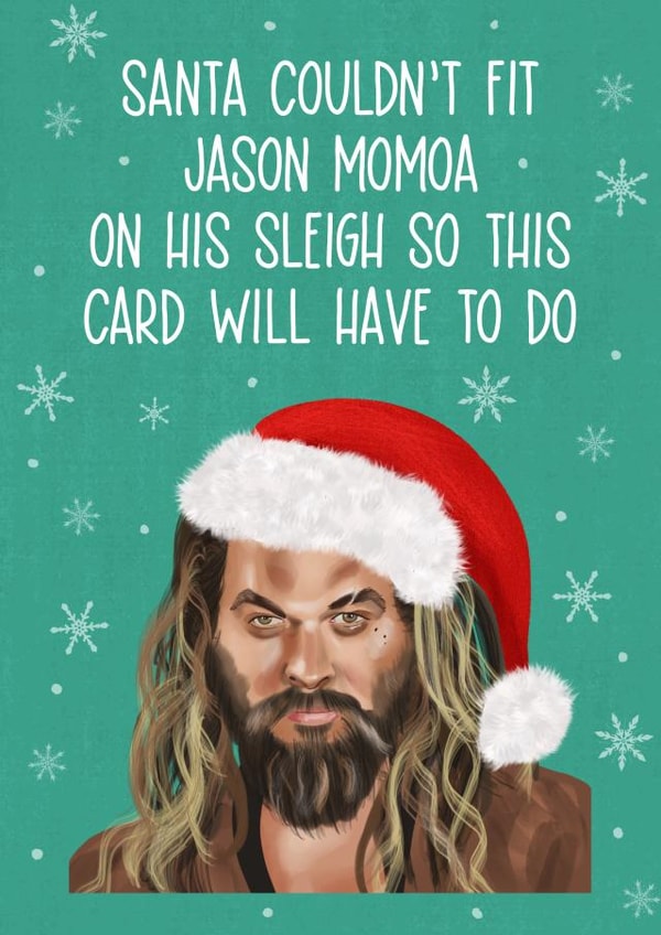 Funny Christmas Card - Jason Momoa created by Silky Rose Design