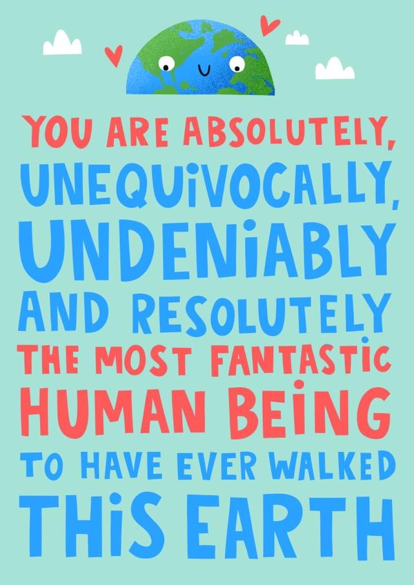 Funny Love & Friendship Card - Most Fantastic Human Being created by Lucy Maggie Designs