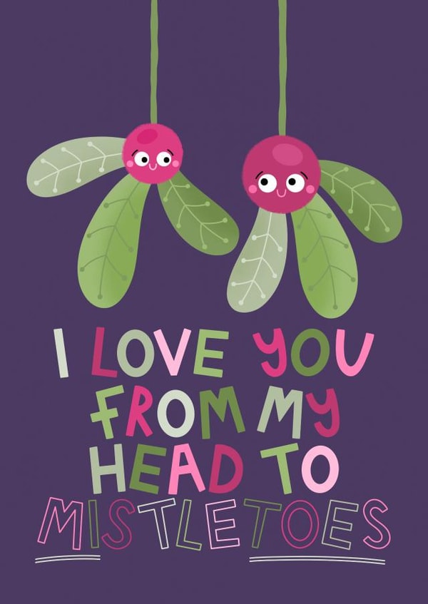 Cute Christmas Card - Head to Mistletoes created by Ludicrous Prints