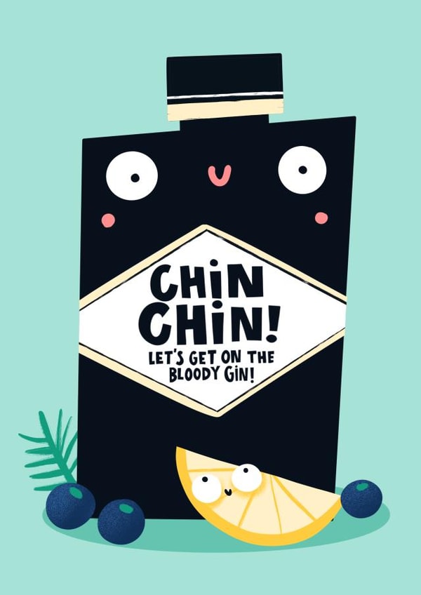 Funny Congratulations Card - Chin Chin Bloody Gin created by Lucy Maggie Designs