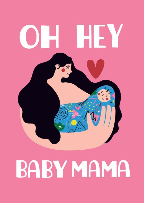 Pretty New Baby Card - Oh Hey Baby Mama created by Lucy Maggie Designs