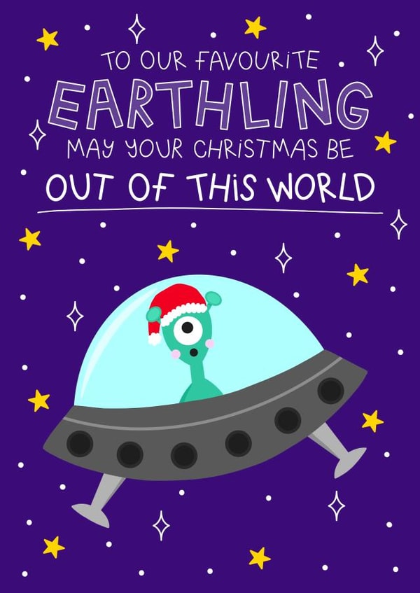 Cute Christmas Card - Alien UFO - Earthling created by Ludicrous Prints